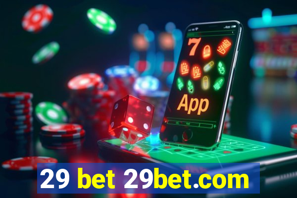 29 bet 29bet.com